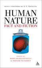 Human Nature: Fact and Fiction: Literature, Science and Human Nature