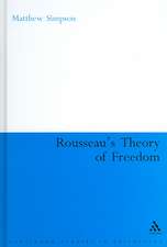 Rousseau's Theory of Freedom