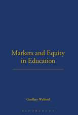 Markets and Equity in Education