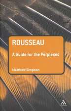 Rousseau: A Guide for the Perplexed