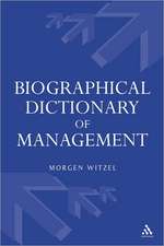 Biographical Dictionary of Management