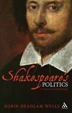 Shakespeare’s Politics: A Contextual Introduction