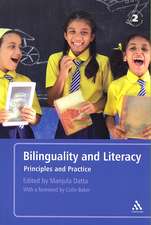 Bilinguality and Literacy: Principles and Practice