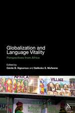 Globalization and Language Vitality: Perspectives from Africa