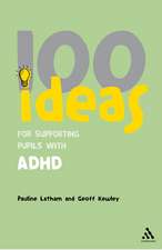 100 Ideas for Supporting Pupils with ADHD