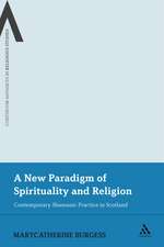 A New Paradigm of Spirituality and Religion