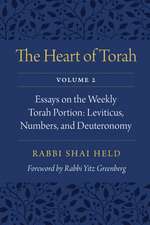 The Heart of Torah, Volume 2