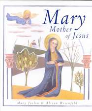 Mary, Mother of Jesus