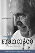 Francisco: Una Biografia de Jorge Bergoglio