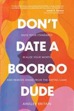 Dont Date a Booboo Dude