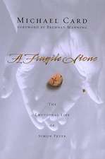 A Fragile Stone – The Emotional Life of Simon Peter