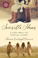 Sensible Shoes – A Story about the Spiritual Journey