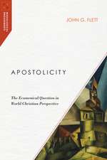 Apostolicity – The Ecumenical Question in World Christian Perspective