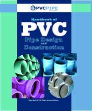 Handbook of PVC Pipe Design and Construction