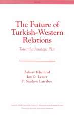 The Future of Turkish-Western Relations