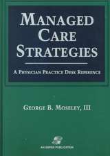 Managed Care Strategies