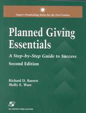 Planned Giving Essentials, 2nd Edition