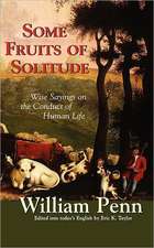 Some Fruits of Solitude