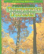 Protecting Temperate Forests