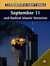 September 11 and Radical Islamic Terrorism