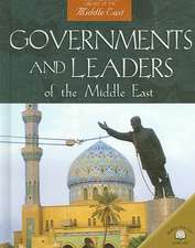 Governments and Leaders of the Middle East