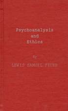 Psychoanalysis and Ethics