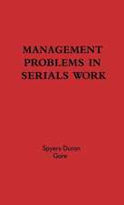 Management Problems in Serials Work.