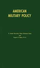 American Military Policy