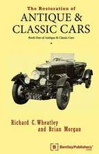 The Restoration of Antique and Classic Cars