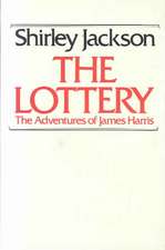 The Lottery: Or the Adventures of James Harris