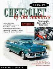 Chevrolet by the Numbers 1955-59