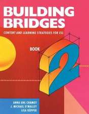 Building Bridges L2: Content and Learning Strategies for ESL