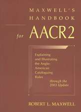 Maxwell's Handbook for AACR2