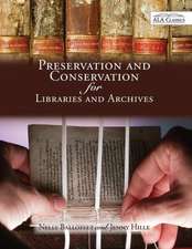 Preservation and Conservation for Libraries and Archives: Reissued