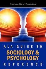 ALA Guide to Sociology & Psychology