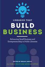 Libraries that Build Business