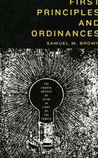 First Principles and Ordinances