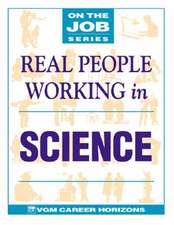 Real People Working in Science