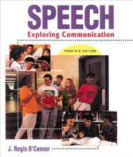 Speech: Exploring Communication