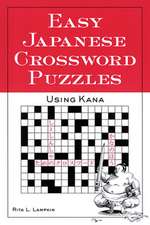 Easy Japanese Crossword Puzzles: Using Kana