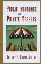 Public Insurance and Private Markets