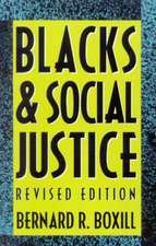 Blacks and Social Justice