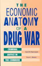 The Economic Anatomy of a Drug War