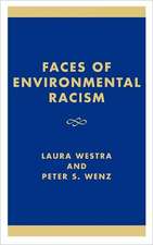 Faces of Environmental Racism