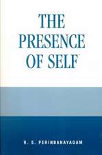 The Presence of Self