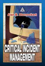 Critical Incident Management