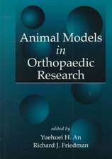 Animal Models in Orthopaedic Research