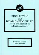 Bioelectric and Biomagnetic Fields: Theory and Applications in Electrocardiology