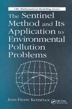 The Sentinel Method and Its Application to Environmental Pollution Problems