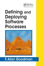 Defining and Deploying Software Processes